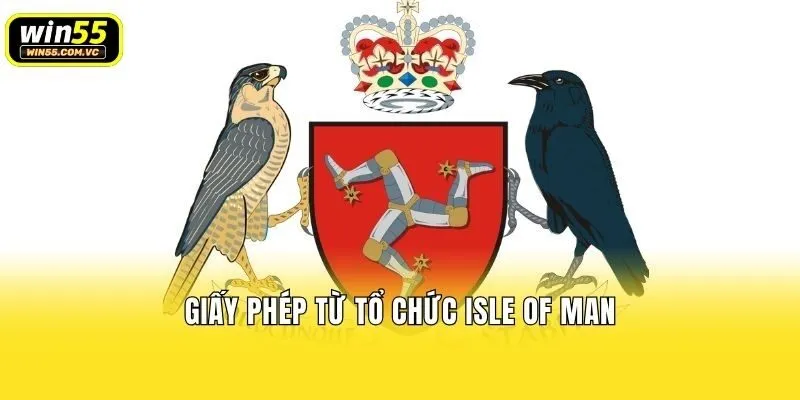 Giấy phép từ tổ chức Isle of Man